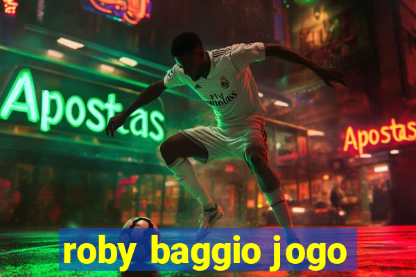 roby baggio jogo